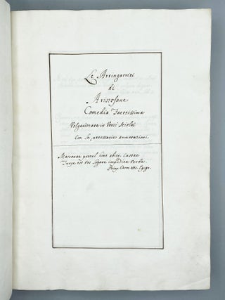 Item #06632 Le Arringatrici…Comedia Facetissima Volgarizzata in Versi…Con…annotazioni....