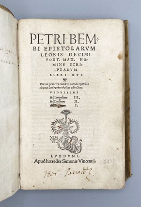 Petri Bembi Epistolarum Leonis Decimi Pont. Max. Nomine Scriptarum Libri XVI.