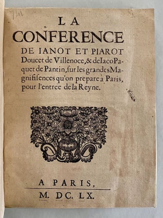 Item #10587 La Conference De Ianot Et Piarot Doucet de Villenoce, & de Iaco Pacquet de Pantin,...