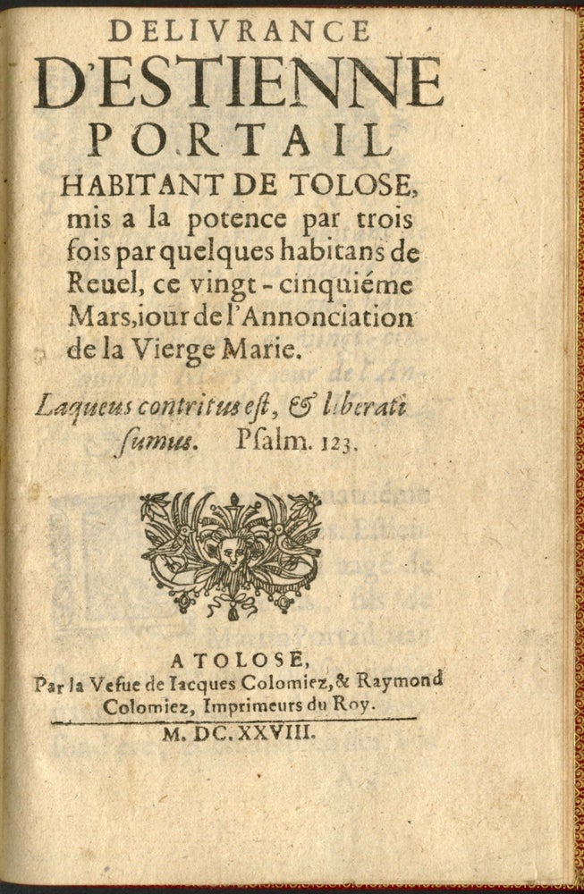 Item #10851 Delivrance D’Estienne Portail Habitant De Tolose.