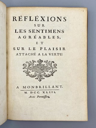 Réfléxions Sur Les Sentimens Agréables, Et Sur Le Plaisir Attaché A La Vertu.