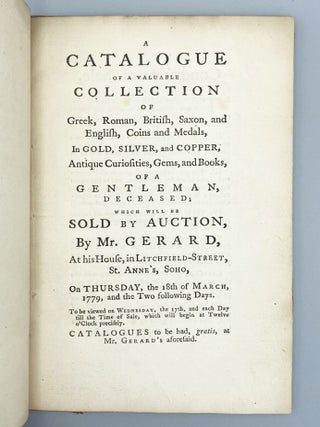 A Catalogue Of A Valuable Collection of Greek, Roman, British, Saxon, and English, Coins and Medals.