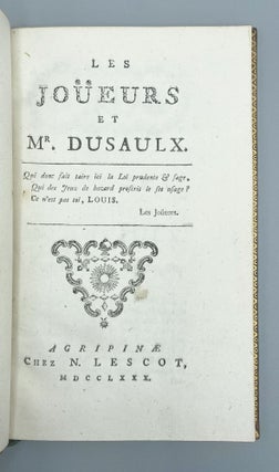 Item #11233 Les Joüeurs Et Mr. Dusaulx. Jean-Claude Jacquet