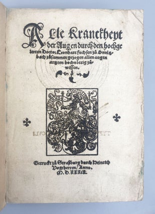 Ein Newes hochnutzlichs Büchlin/ von erkantnüs der kranckeyten der Augen.