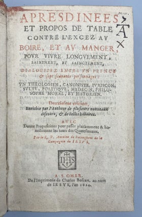 Apres Dinees Et Propos De Table, Contre L’Execez Av Boire, Et Av Manger.