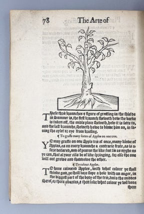 A book of the Art and maner, howe to plante and graffe all sortes of trees.