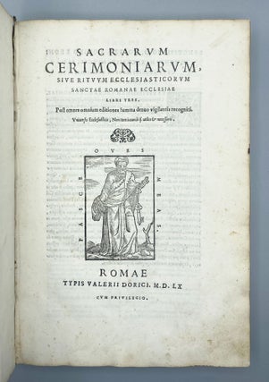 Sacrarvm Cerimoniarvm, Sive Ritvvm Ecclesiasticorvm Sanctae Romanae Ecclesiae Libri Tres.