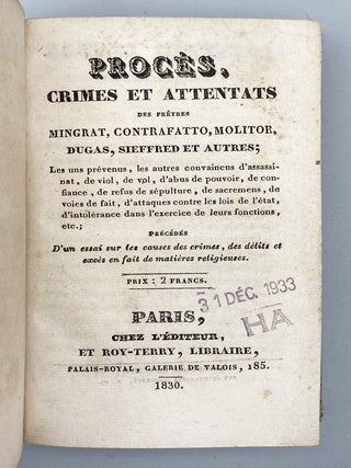 Procès, Crimes Et Attentats Des Prêtres.
