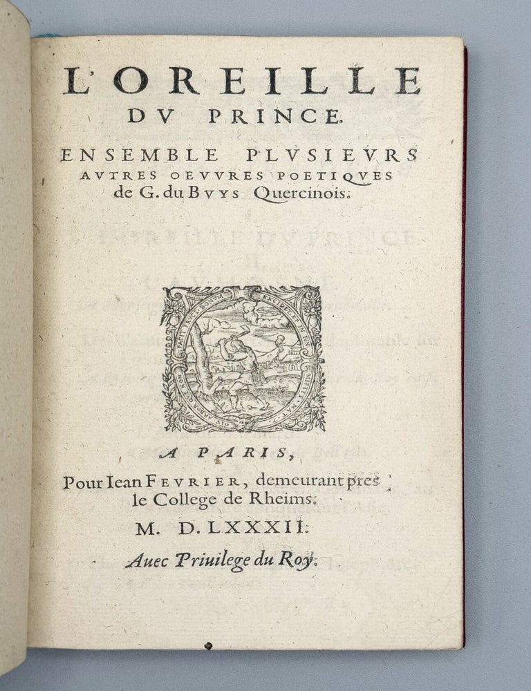 Item #12561 L&rsquo;Oreille Dv Prince. Guillaume Du Buys.