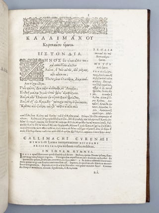 Item #12582 Hymni (cum suis scholiis Gr&aelig;cis) & Epigrammata. Callimachus. c. 305-c. 240 B. C