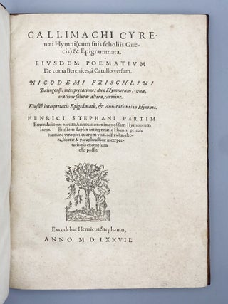 Hymni (cum suis scholiis Gr&aelig;cis) & Epigrammata.